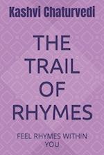The Trail of Rhymes