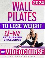 Wall Pilates Workouts for Women to Lose Weight