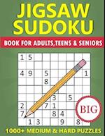 Big Book of Jigsaw Sudoku for Adults, Teens & Seniors - 1000+ Medium & Hard Puzzles: Irregular Sudoku Variant Brain Games 