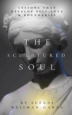 The Sculptured Soul