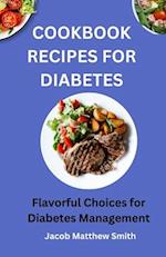 Cookbook Recipes for Diabetes