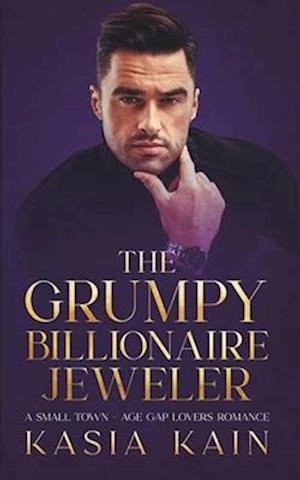 The Grumpy Billionaire Jeweler