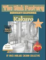 Kakuro, The Sink Factory Berkeley California