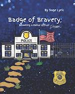 Badge of Bravery