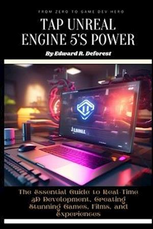 Tap Unreal Engine 5's Power