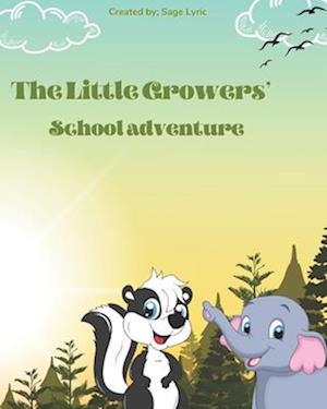 The Little Growers' School Adventure