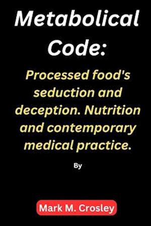 Metabolical code