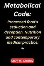 Metabolical code