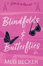 Blindfolds & Butterflies
