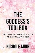 The Goddess's Toolbox