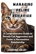 Managing Feline Behavior