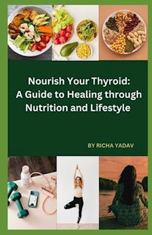 Nourish Your Thyroid