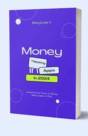 Money Making Apps In 2024