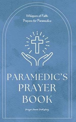 Paramedic's Prayer Book