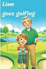 Liam goes golfing