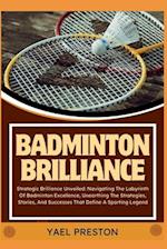 Badminton Brilliance