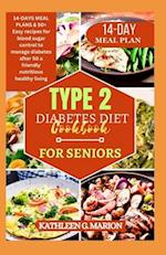 Type 2 Diabetes Diet Cookbooks for Seniors