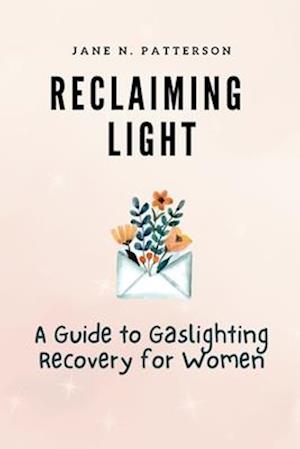 Reclaiming Light