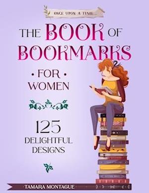 The Book of Bookmarks for Women