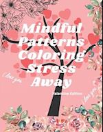 Mindful Patterns Coloring Stress Away Valentine Edition