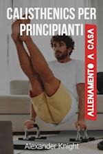 Calisthenics per Principianti