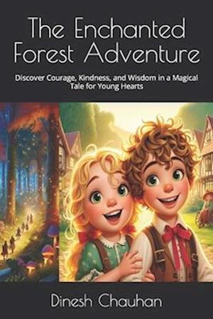 The Enchanted Forest Adventure