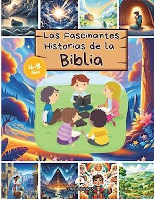 Las Fascinantes Historias de la Biblia