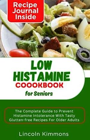 Low Histamine Cookbook for Seniors