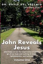 John Reveals Jesus
