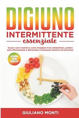 Digiuno intermittente essenziale