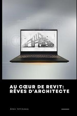 Au Coeur de Revit