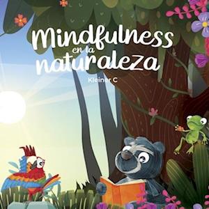 Mindfulness en la Naturaleza