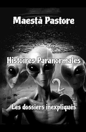 Histoires Paranormales 2