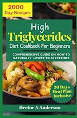 High Triglycerides Diet Cookbook for Beginners