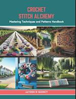 Crochet Stitch Alchemy