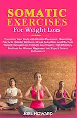 Somatic Exercise For Weight Loss