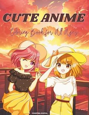 Cute Anime Coloring Book For All Ages