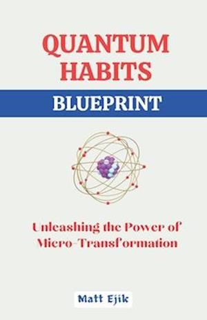 Quantum Habits Blueprint