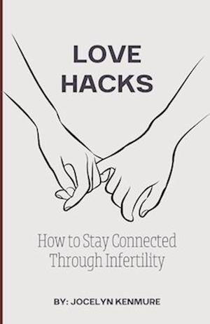 Love Hacks