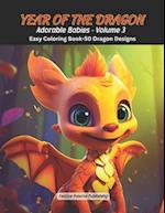 YEAR OF THE DRAGON Adorable Babies Volume 3