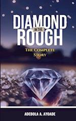 Diamond in the Rough