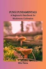 Fungi Fundamentals