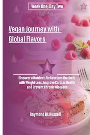 Vegan Journey with Global Flavors
