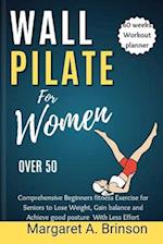 Wall Pilate for Women Over 50