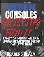 Biden Consoles Grieving Family