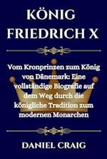 König Friedrich X