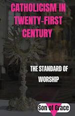 Catholicism in twenty-first century