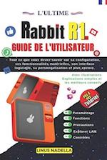 L'ultime Rabbit R1 Guide De L'utilisateur