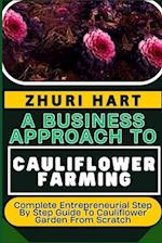 A Business Approach to Cauliflower Farming