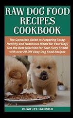 Raw Dog Food Recipes Cookbook